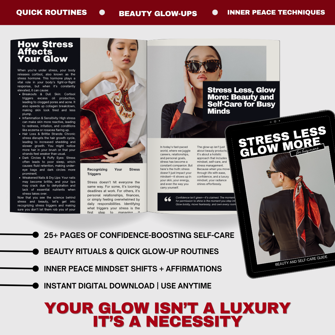Stress Less, Glow More: The Ultimate Self-Care & Beauty Guide for Busy Mums