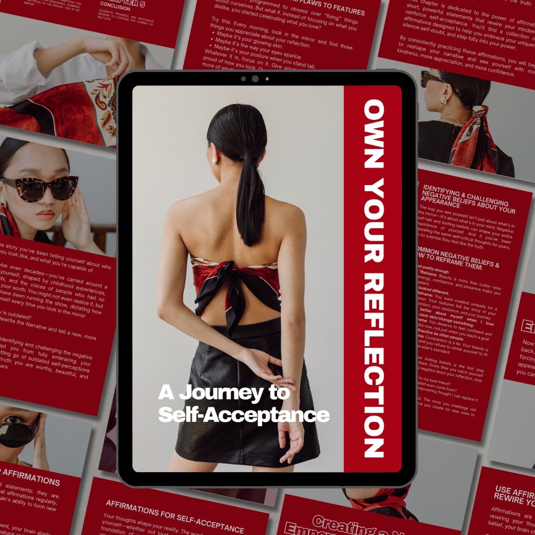 Own Your Reflection: A Self-Acceptance & Inner Confidence Transformation Guide