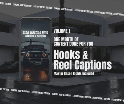 Luxury Mens Edition Vol 1. Instagram Reels, Hooks, Captions & Reel Covers